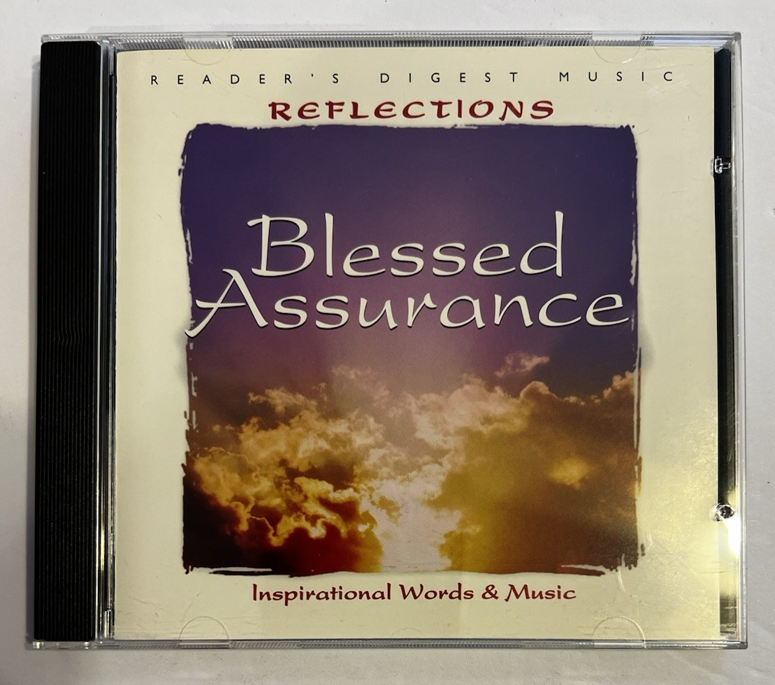 Reader\'s Digest Music: Reflections-Blessed Assurance (CD 2005) Like New