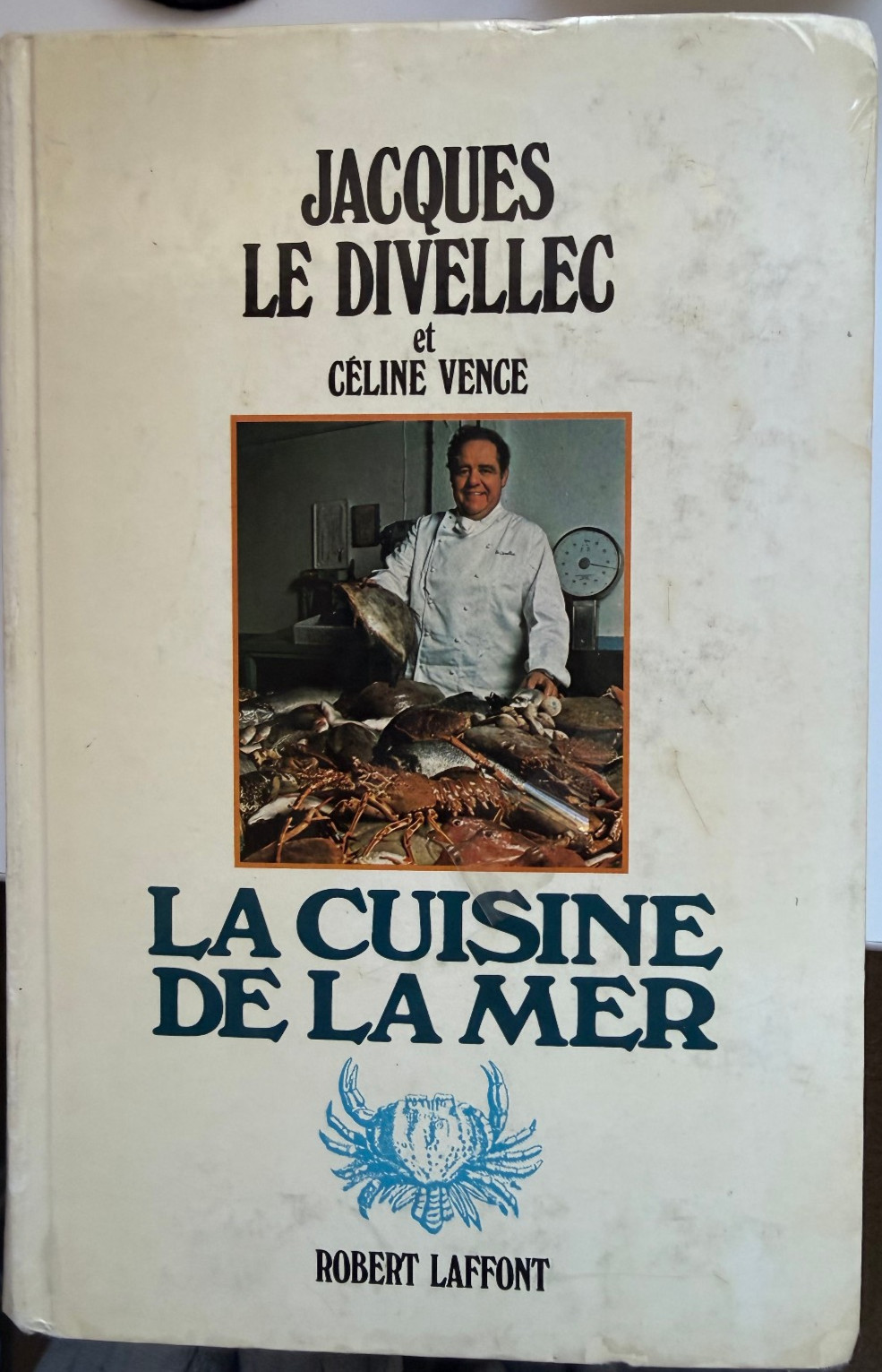 La Cuisine de La Mer Jacques Le Divellec First Edition French
