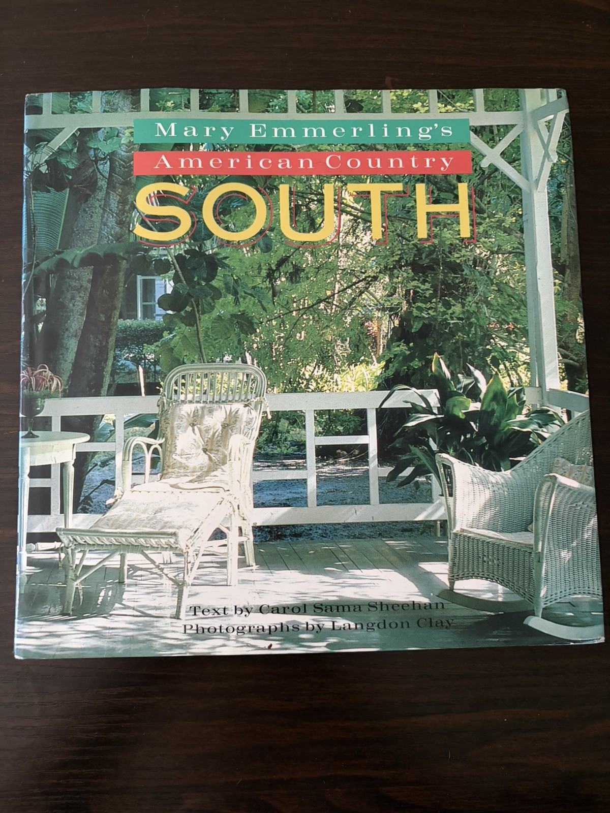 Mary Emmerling’s American Country South by Carol Sheehan - SIGNED Mary Emmerling’s American Country South by Carol Sheehan - SIGNED