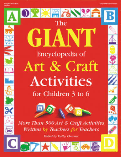 The GIANT Encyclopedia of Art & Craft Activities for Children 3 to 6: Mor - GOOD The GIANT Encyclopedia of Art & Craft Activities for Children 3 to 6: Mor - GOOD