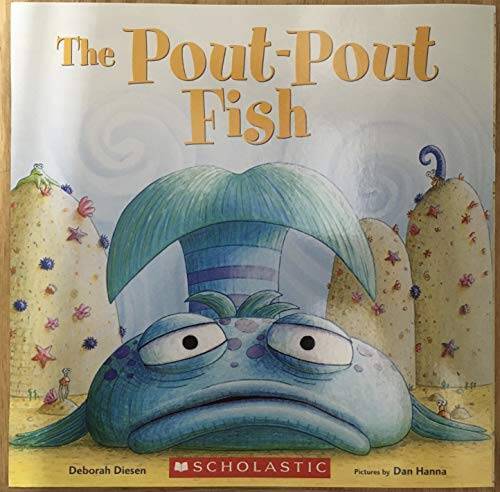 The Pout-Pout Fish - Paperback By Deborah Diesen - VERY GOOD The Pout-Pout Fish - Paperback By Deborah Diesen - VERY GOOD