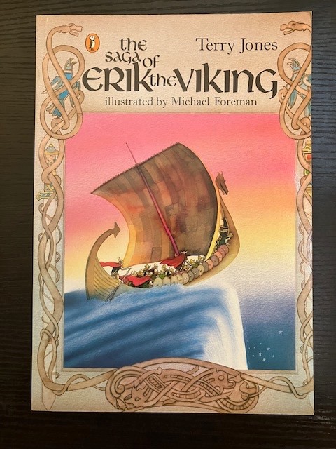 The Saga of Erik The Viking By Terry Jones & Michael Foreman - Paperback VG