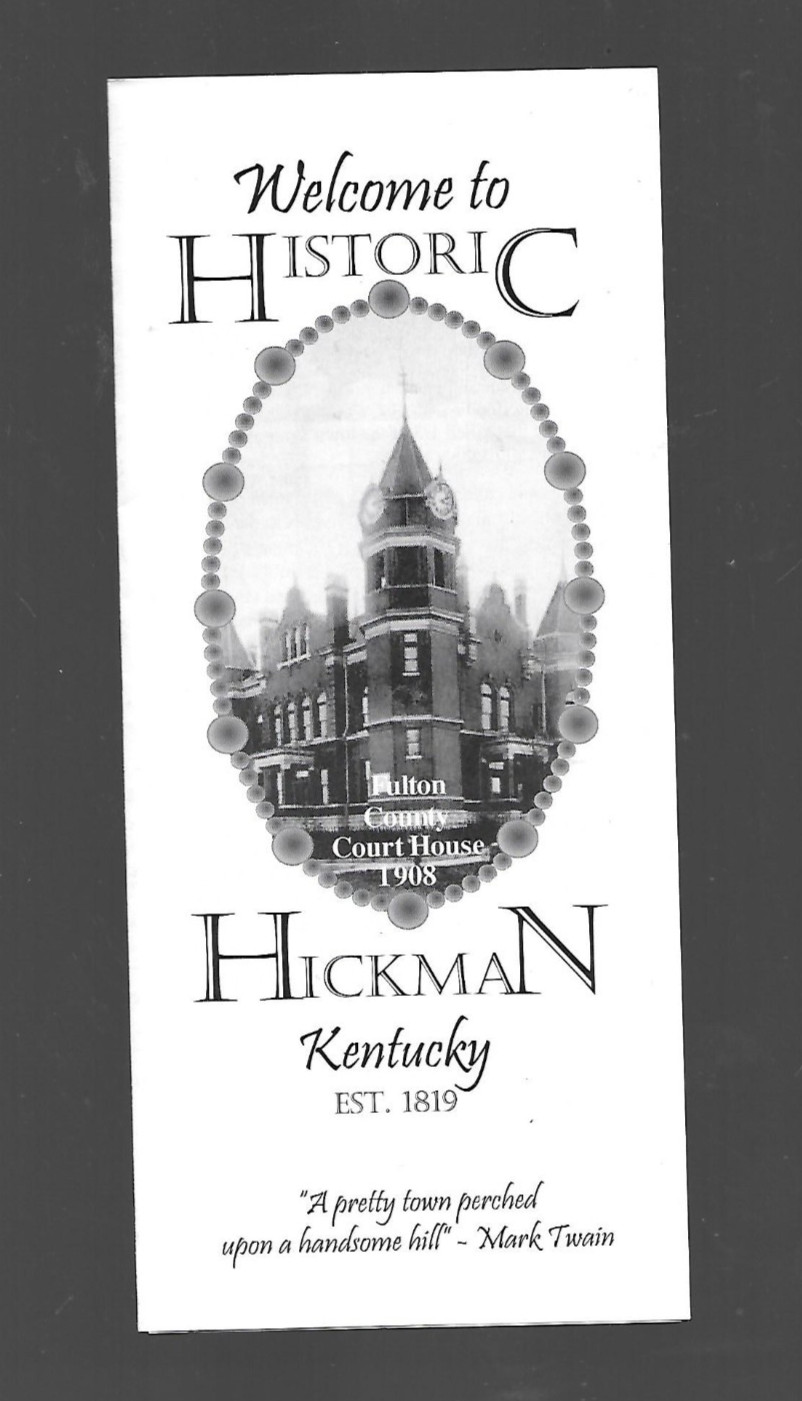 Circa 2010 Hickman Kentucky Visitor Guide / Travel Brocure Circa 2010 Hickman Kentucky Visitor Guide / Travel Brocure
