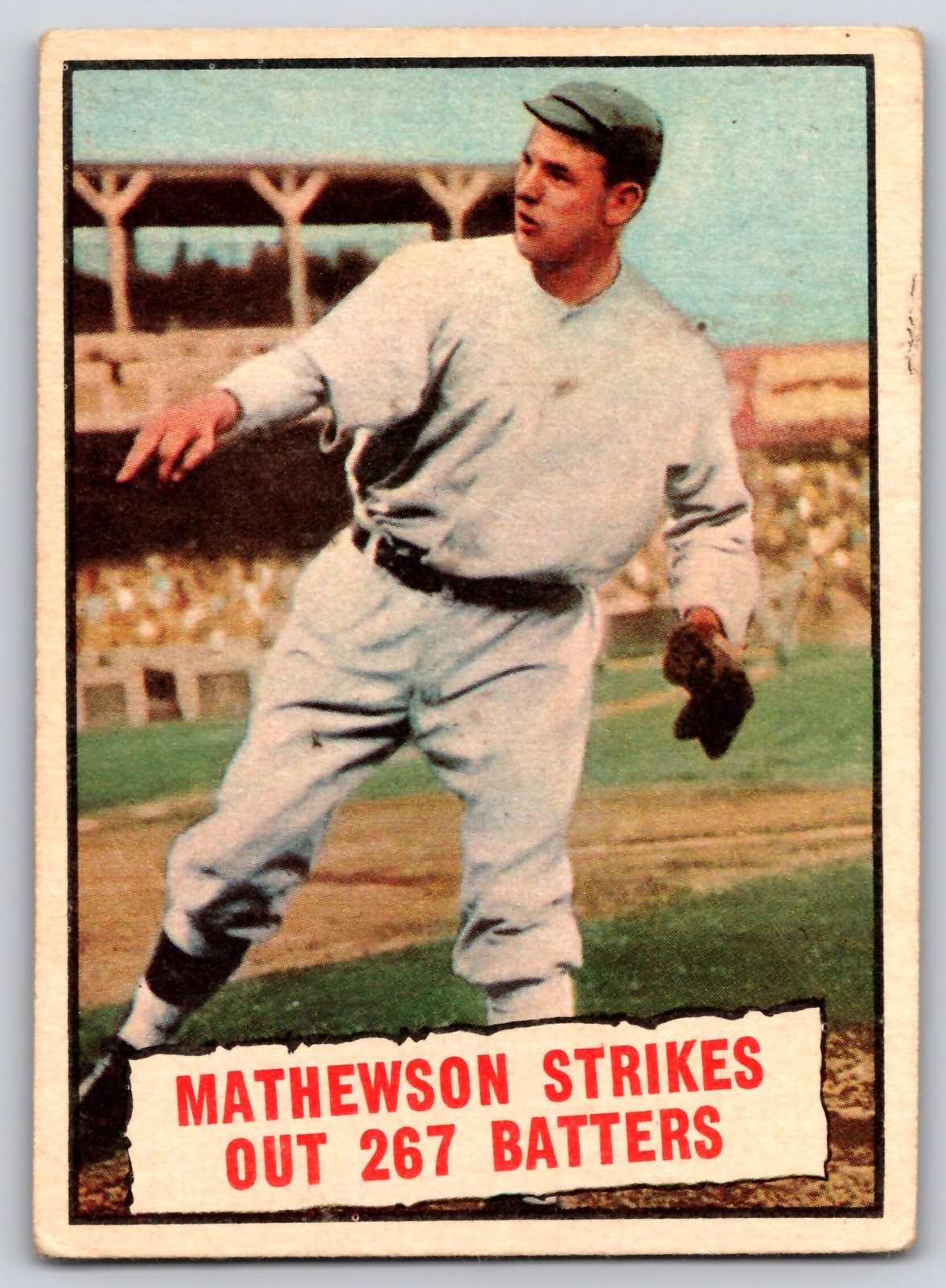 1961 Topps #408 Mathewson Strikes Out 267 Batters