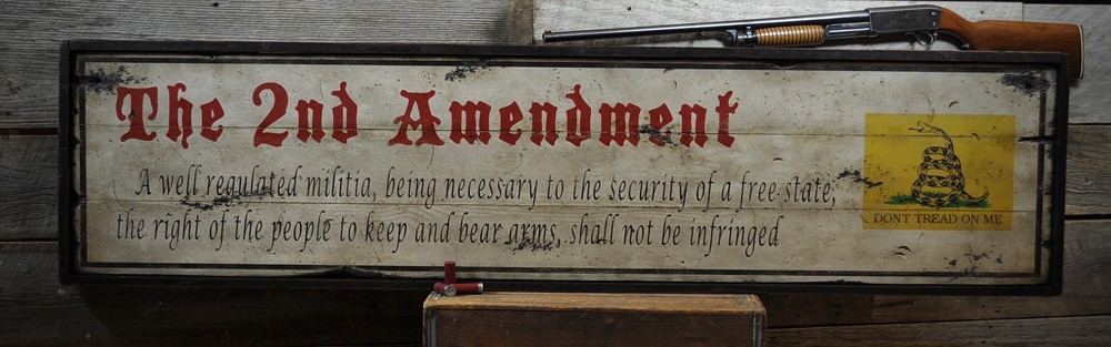 2nd Amendment Gun Sign - Primitive Rustic Hand Made Vintage Wood Sign