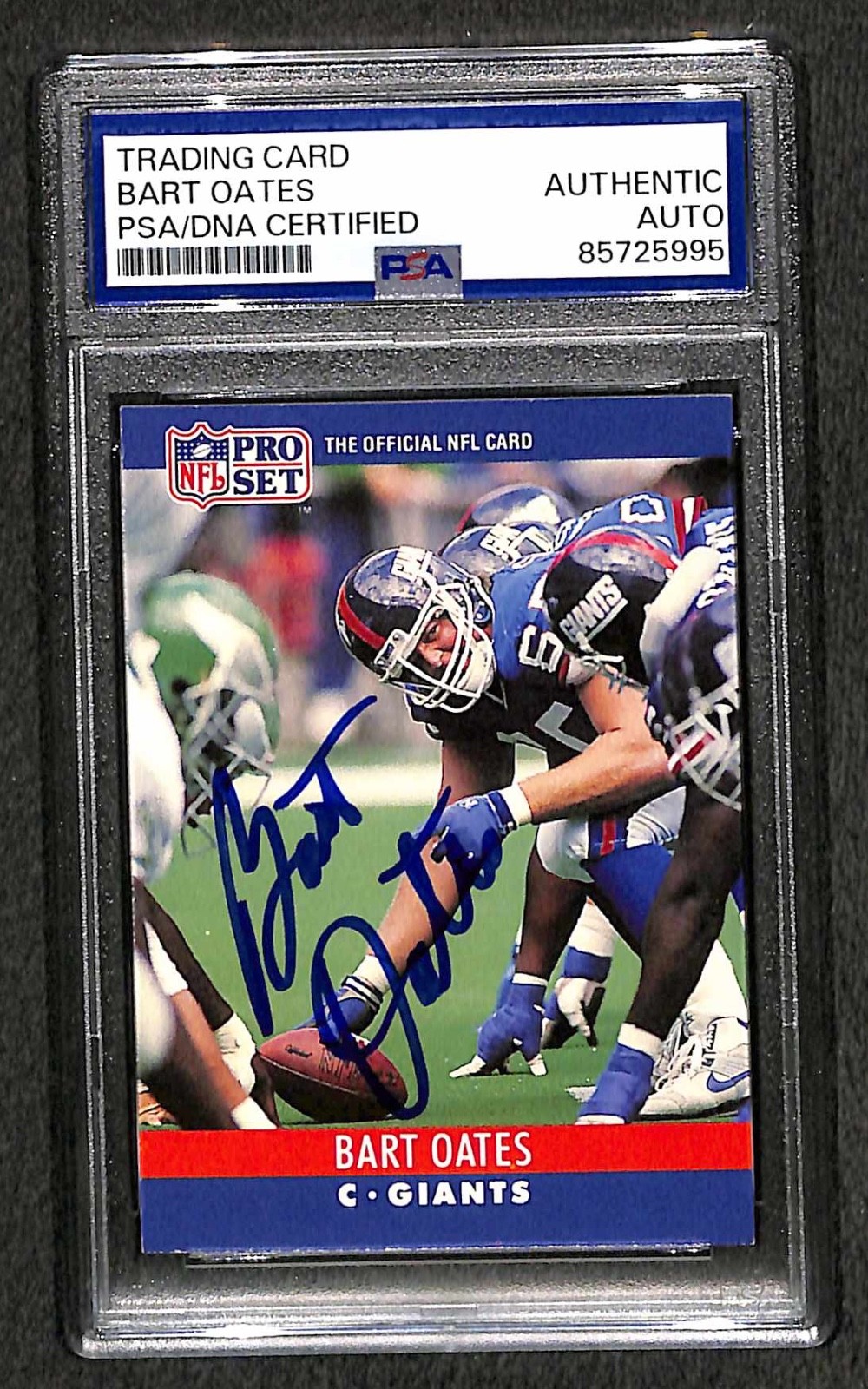 Signed Bart Oates 1990 Pro Set #229 Card Autographed 3x* Super Bowl WIN Auto PSA Signed Bart Oates 1990 Pro Set #229 Card Autographed 3x* Super Bowl WIN Auto PSA