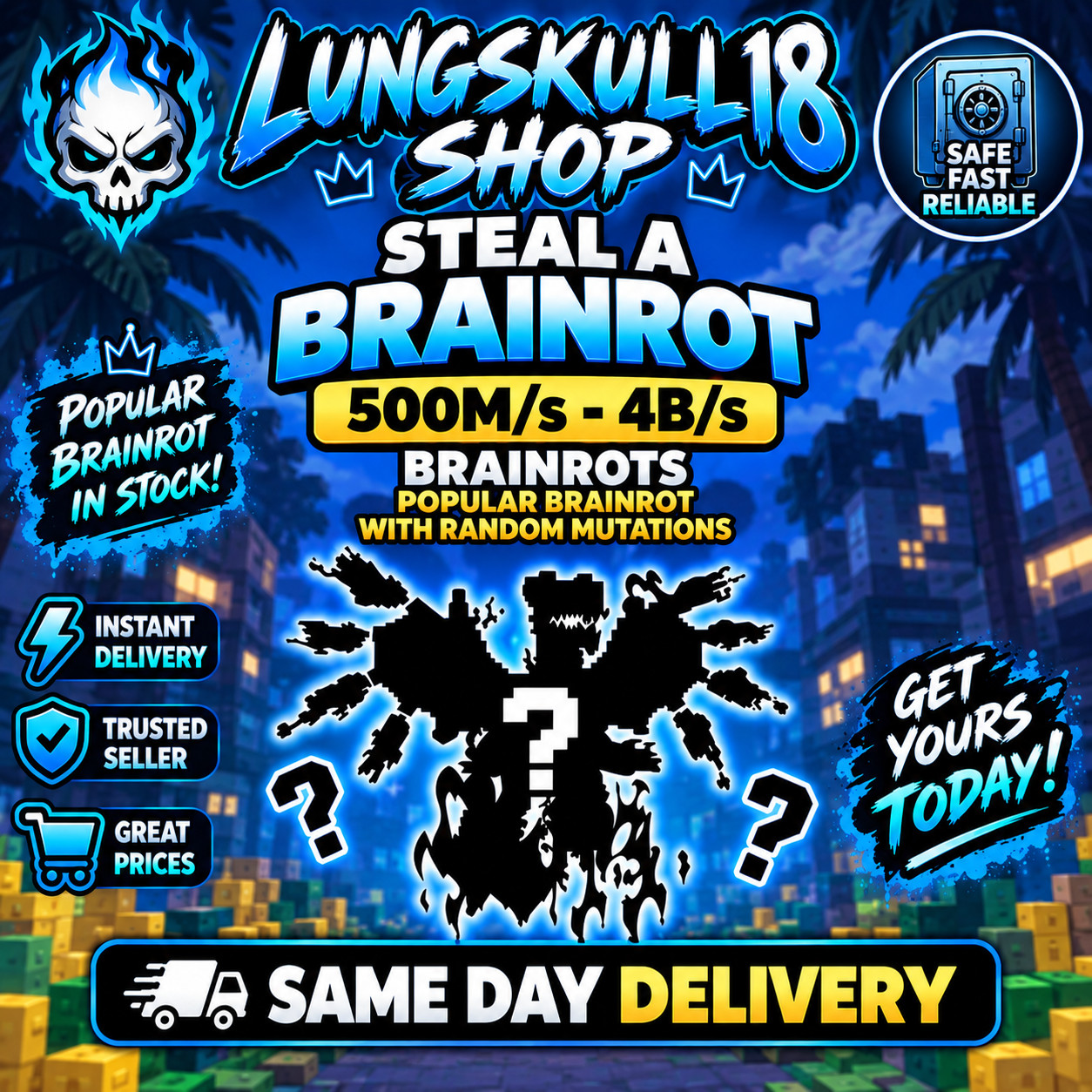 [🟢 ONLINE] Steal A Brainrot - 500M/s - 4B/s Popular Brainrots - Trusted | Fast