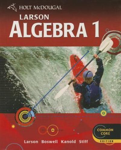Holt Mcdougal Larson Algebra 1 Ser.: Algebra 1 2012 by HOLT MCDOUGAL (2011,... Holt Mcdougal Larson Algebra 1 Ser.: Algebra 1 2012 by HOLT MCDOUGAL (2011,...