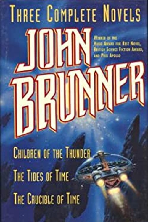 John Brunner : Three Complete Novels Hardcover John Brunner John Brunner : Three Complete Novels Hardcover John Brunner
