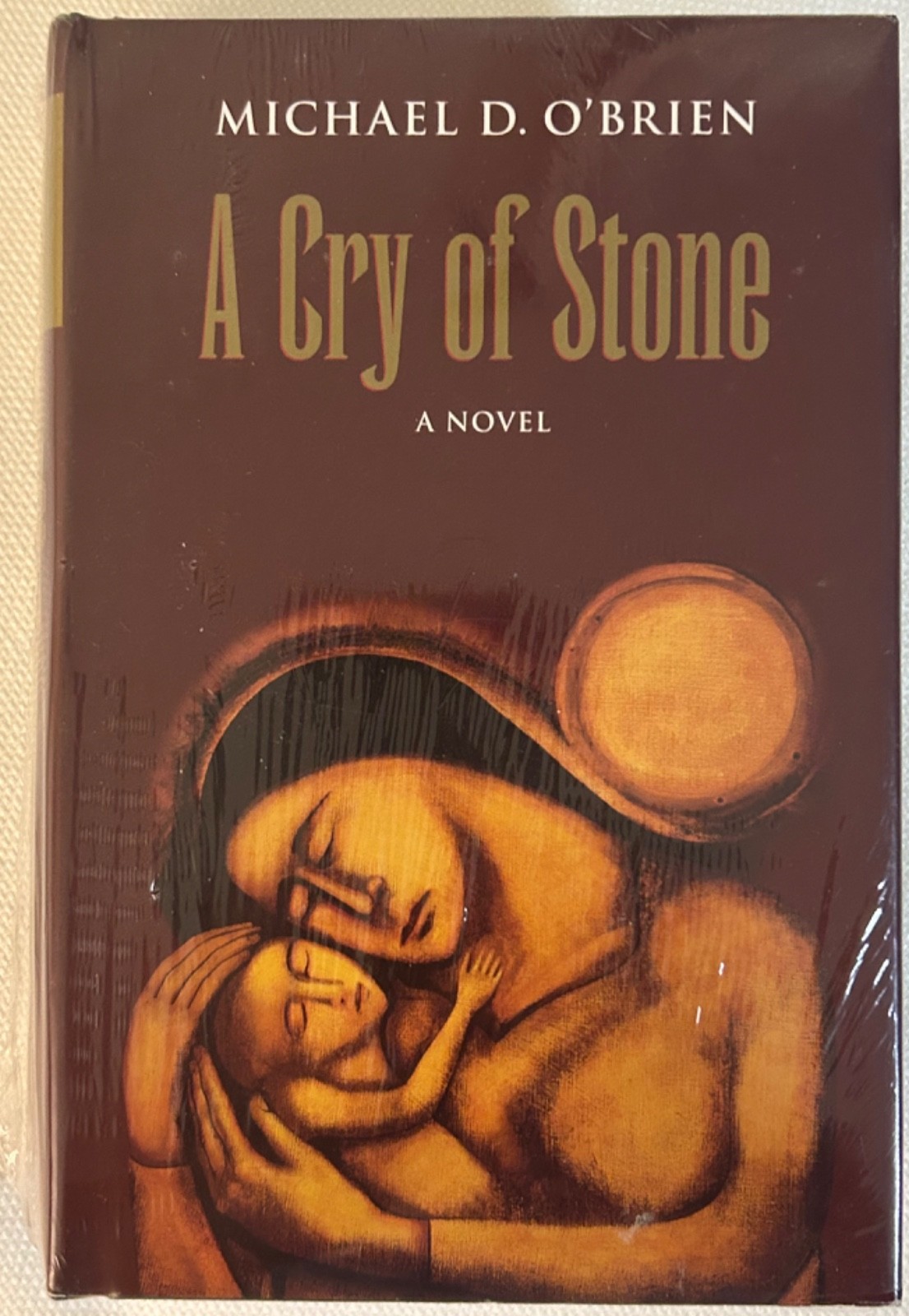 A Cry of Stone By Michael D OBrien - New Copy - Sealed A Cry of Stone By Michael D OBrien - New Copy - Sealed