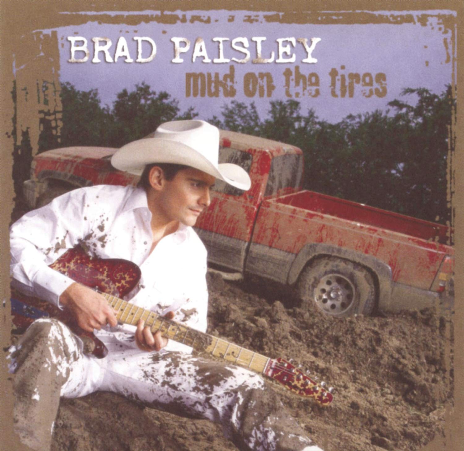 Brad Paisley Mud on the Tires (CD) Brad Paisley Mud on the Tires (CD)