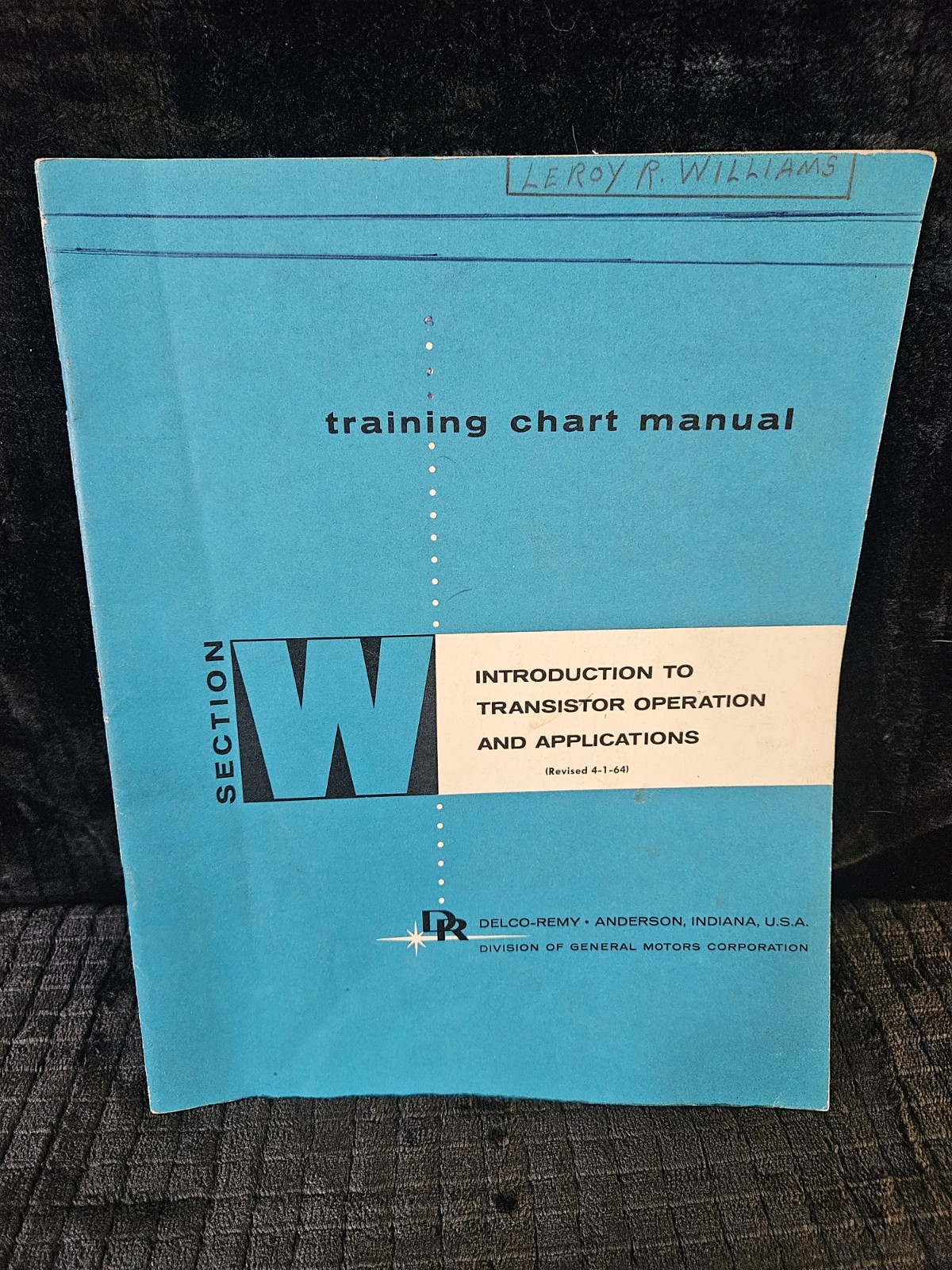 Vintage Delco-Remy Transistor Operation and Application Training Manual