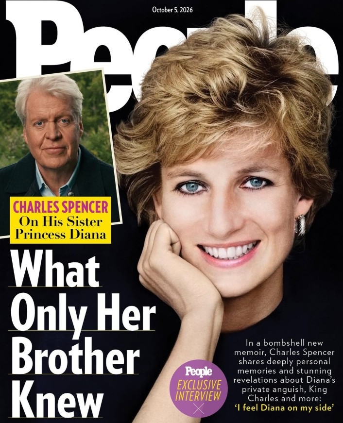 PEOPLE MAGAZINE - OCTOBER 2026 - CHARLES SPENCER ON HIS SISTER PRINCESS DIANA PEOPLE MAGAZINE - OCTOBER 2026 - CHARLES SPENCER ON HIS SISTER PRINCESS DIANA