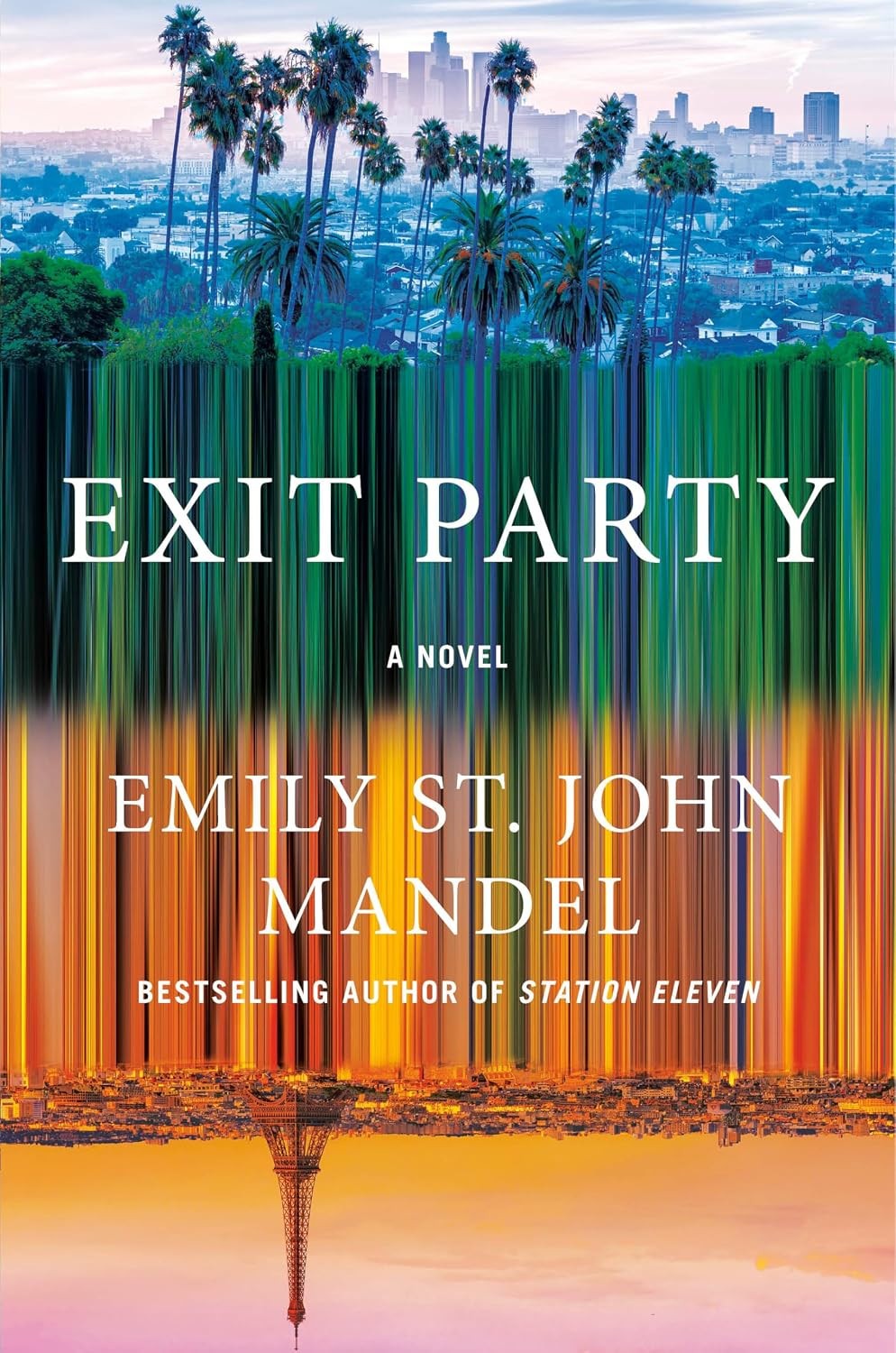 Exit Party : A Novel by Emily St John Mandel (2026, Hardcover) Exit Party : A Novel by Emily St John Mandel (2026, Hardcover)