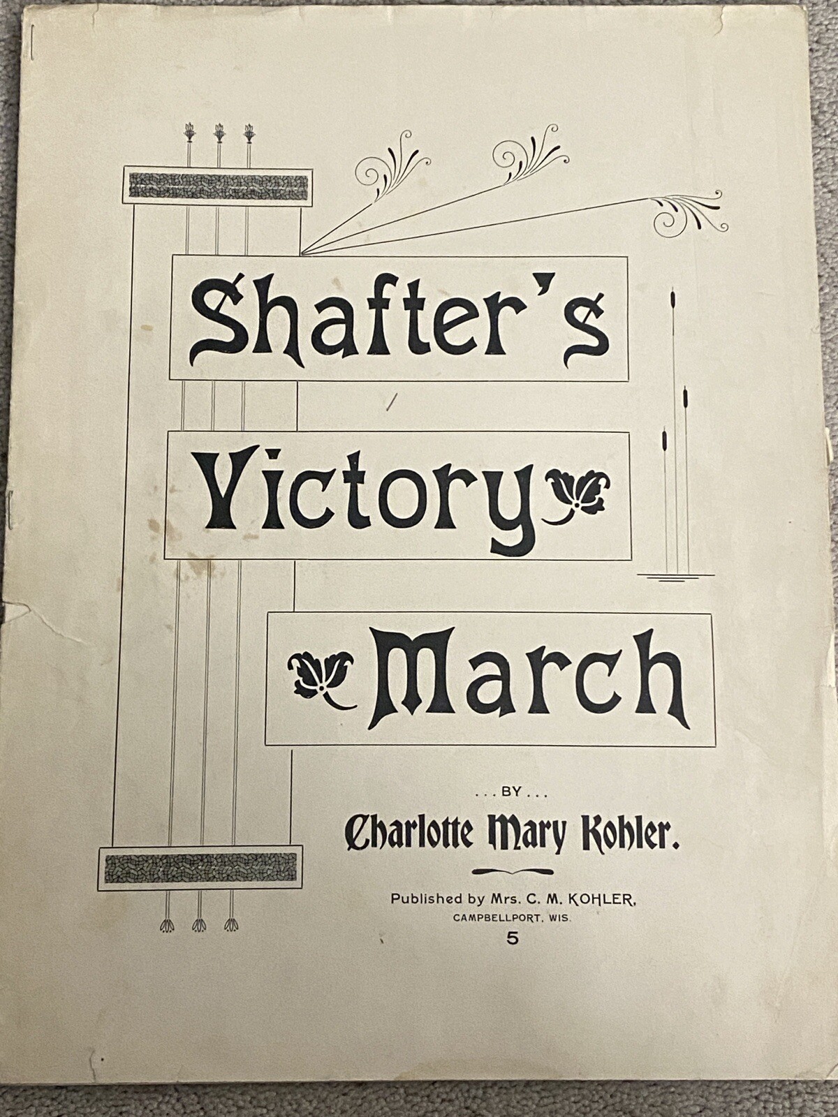 1898 SHAFTER\'S VICTORY MARCH Sheet Music CIVIL WAR HERO by Charlotte Mary Kohler