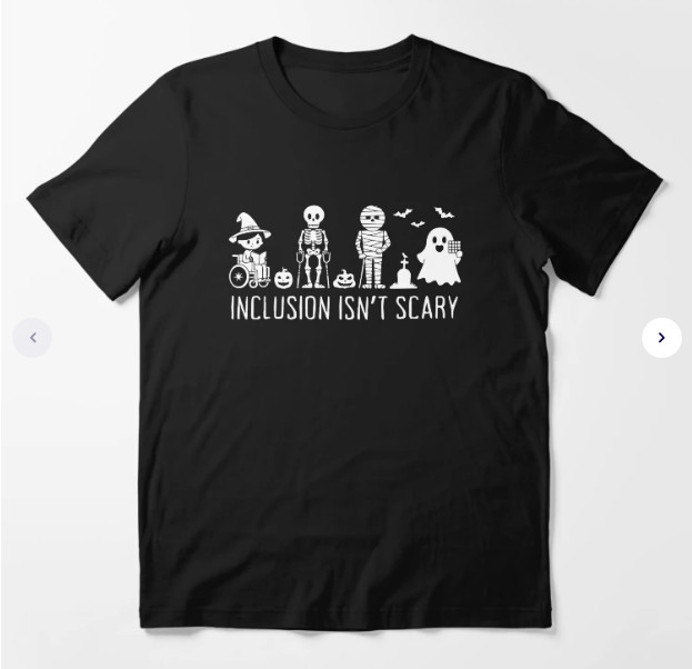 Inclusion Isn\'t Scary T-shirt Gift Halloween Unisex S-234XL Inclusion Isn\'t Scary T-shirt Gift Halloween Unisex S-234XL