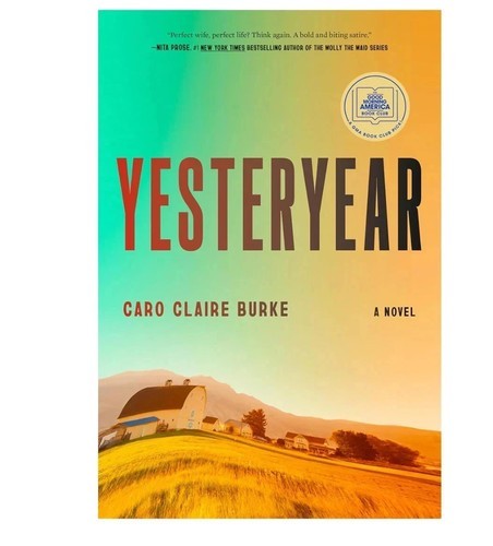 Yesteryear: by Caro Claire Burke English Paperback USA Stock Yesteryear: by Caro Claire Burke English Paperback USA Stock