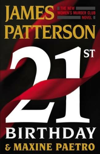21st Birthday (Women's Murder Club, 21) - Hardcover - VERY GOOD 21st Birthday (Women's Murder Club, 21) - Hardcover - VERY GOOD