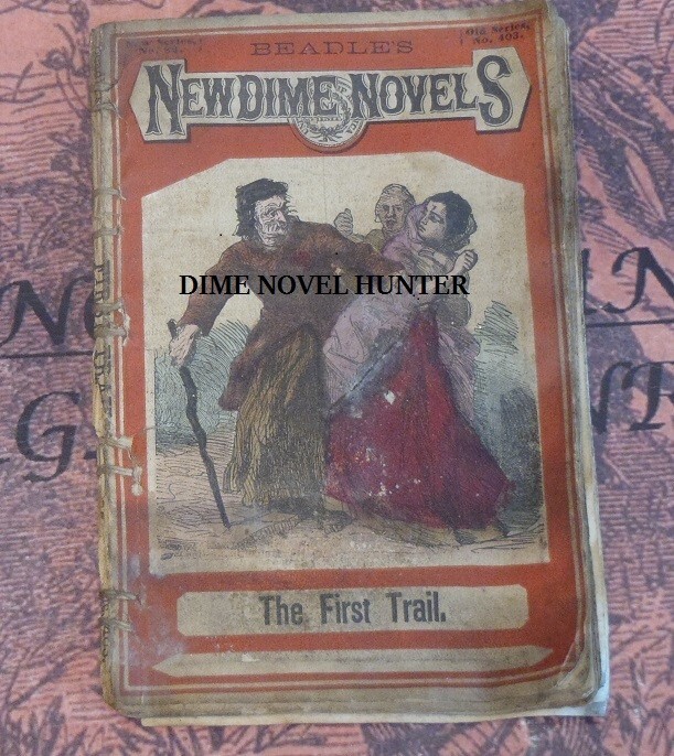 BEADLE\'S NEW DIME NOVELS #82 1870 DIME NOVELS STORY PAPER