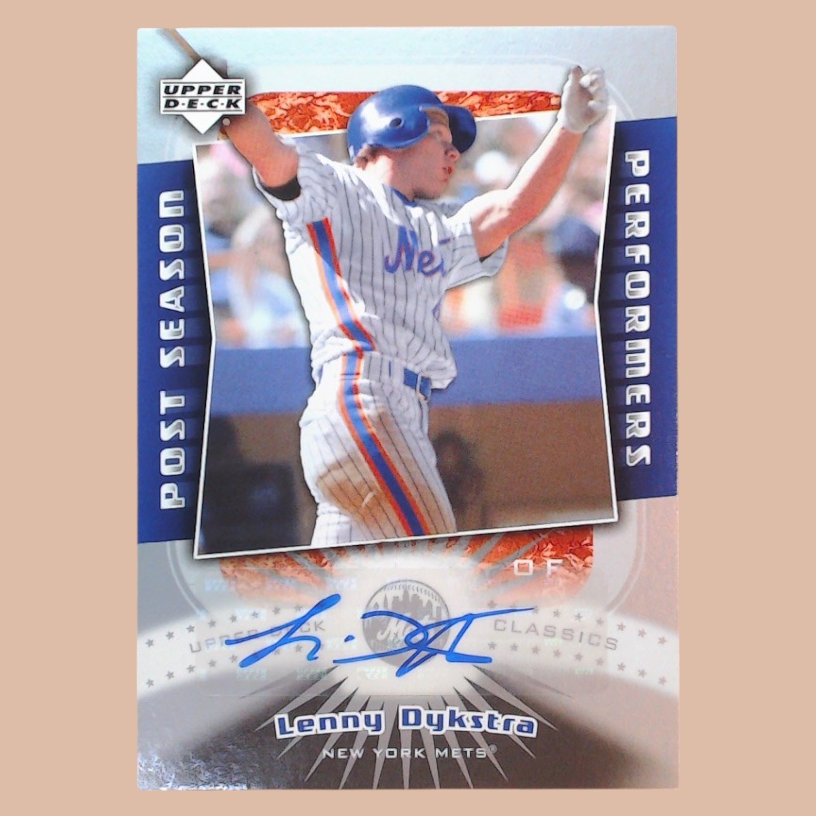 Lenny Dykstra 2005 UD Classics Post Season Performers Auto Mets Lenny Dykstra 2005 UD Classics Post Season Performers Auto Mets