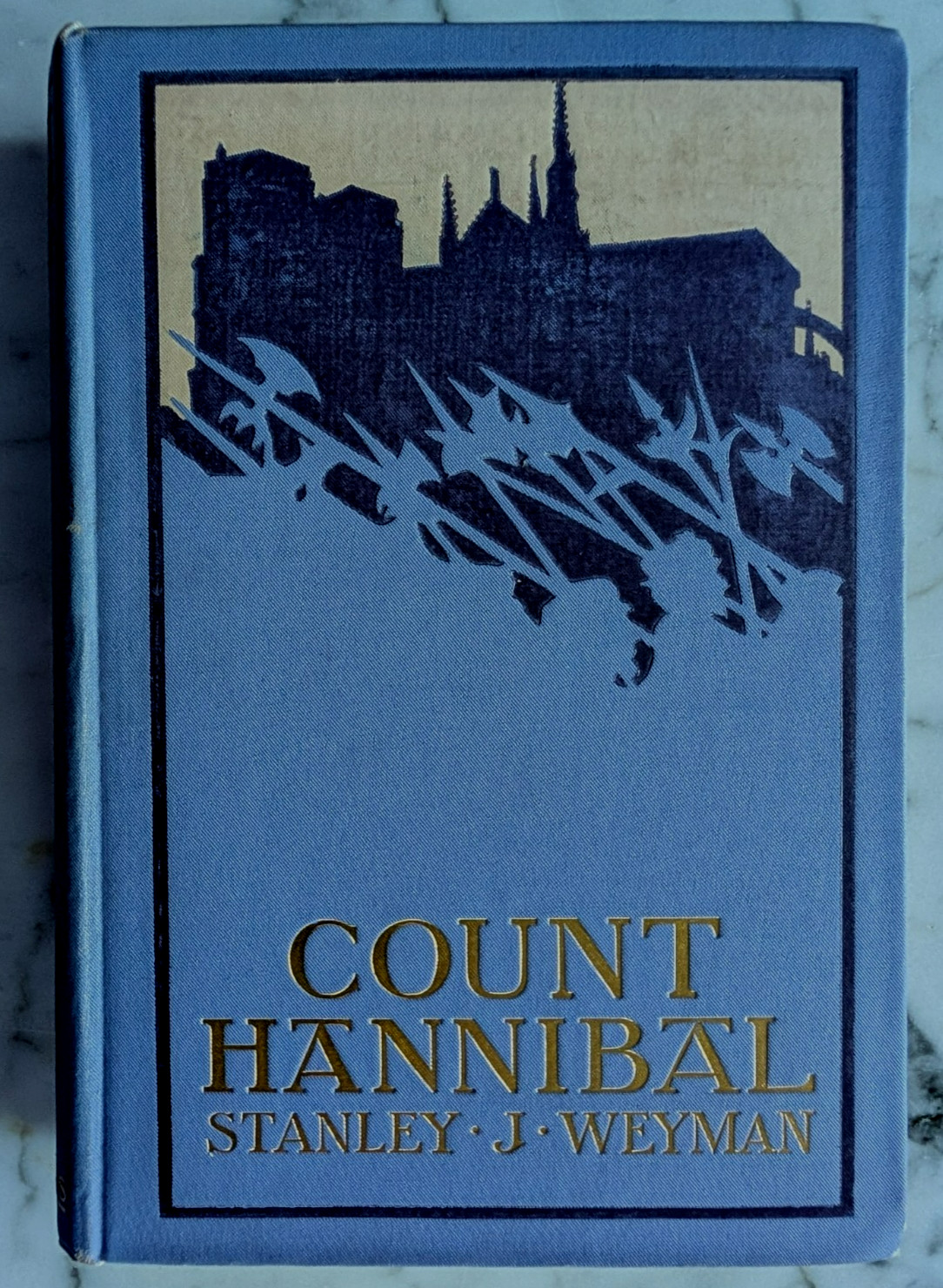 Count Hannibal 1901 Stanley Weyman St. Bartholomew\'s Day Massacre 1st Edition