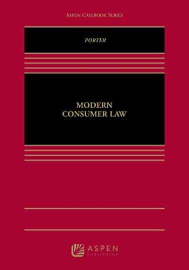 Modern Consumer Law (Aspen - Hardcover, by Porter Katherine - Acceptable Modern Consumer Law (Aspen - Hardcover, by Porter Katherine - Acceptable