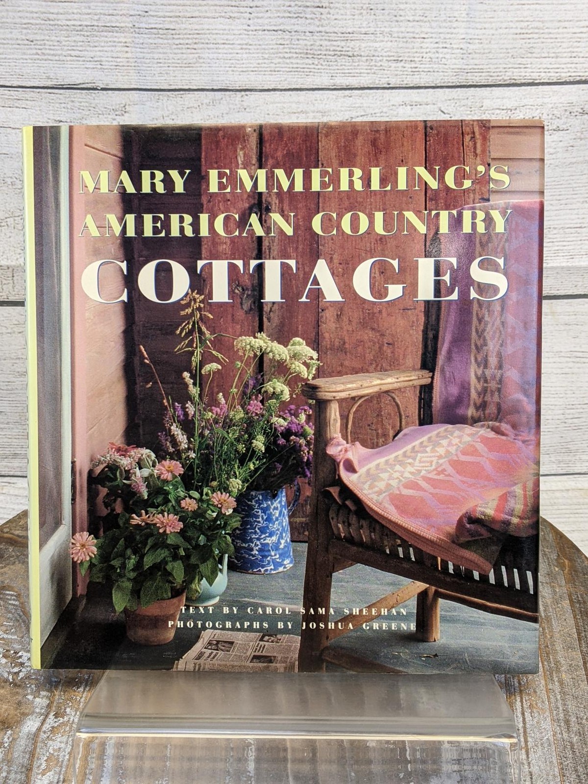 Mary Emmerling's American Country Cottages by Carol Sheehan 1993 Hardcover DJ