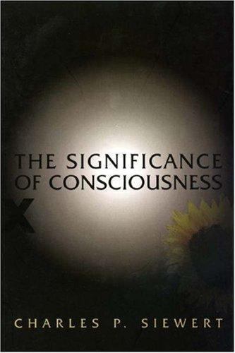 The Significance of Consciousness