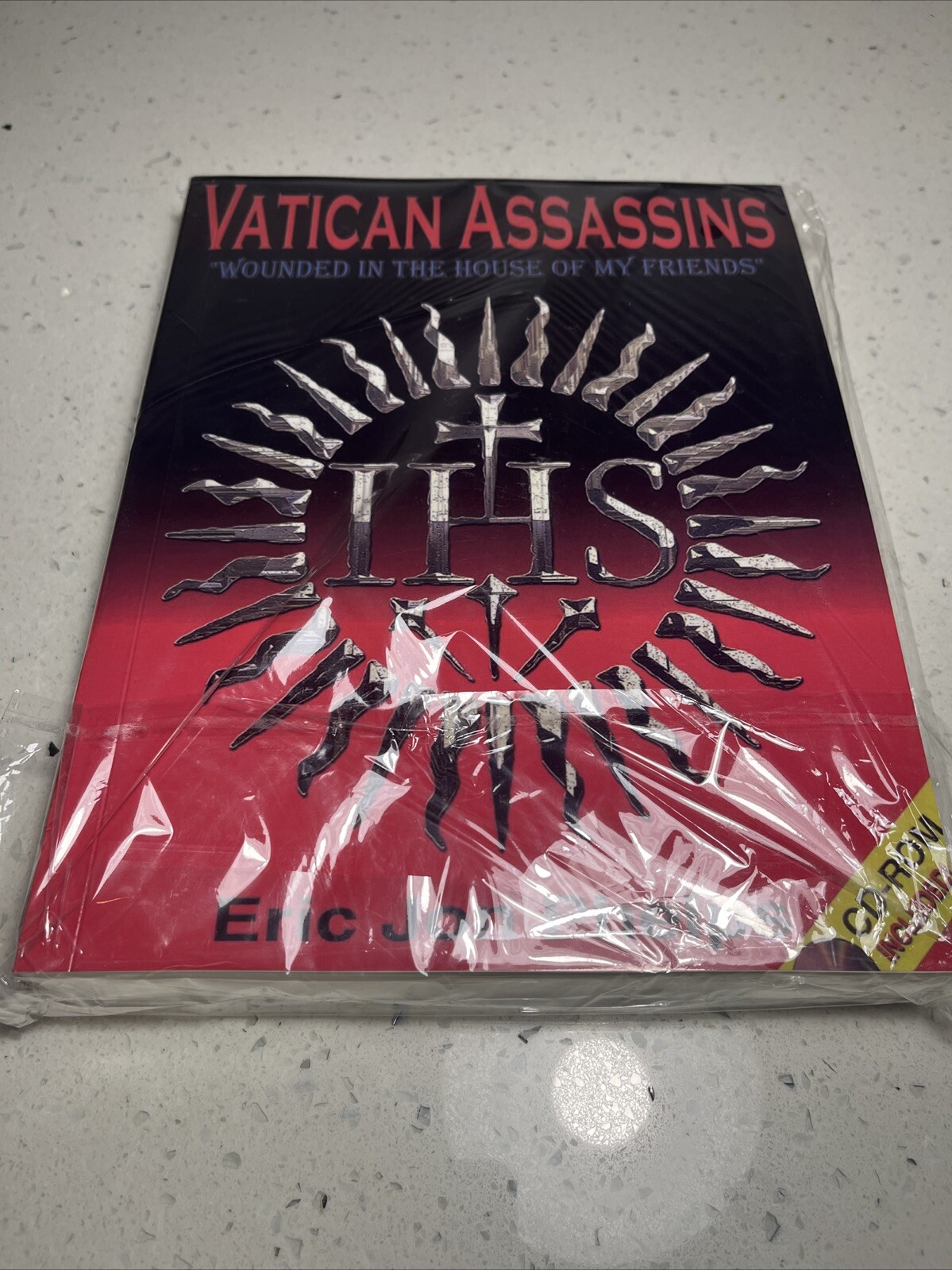 Vatican Assassins, Wounded in the House of My Friends by Eric Jon Phelps, Large Vatican Assassins, Wounded in the House of My Friends by Eric Jon Phelps, Large