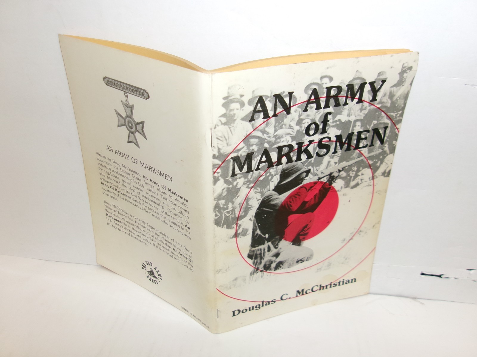 An Army of Marksmen by Douglas C. McChristian-VG TPB, staple-bound~ Fast S&H An Army of Marksmen by Douglas C. McChristian-VG TPB, staple-bound~ Fast S&H