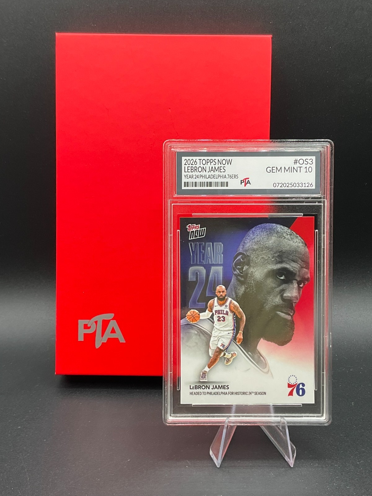 2026 Topps Now Lebron James 1st Official Philadelphia 76ers ~GEM MINT PTA 10🔥