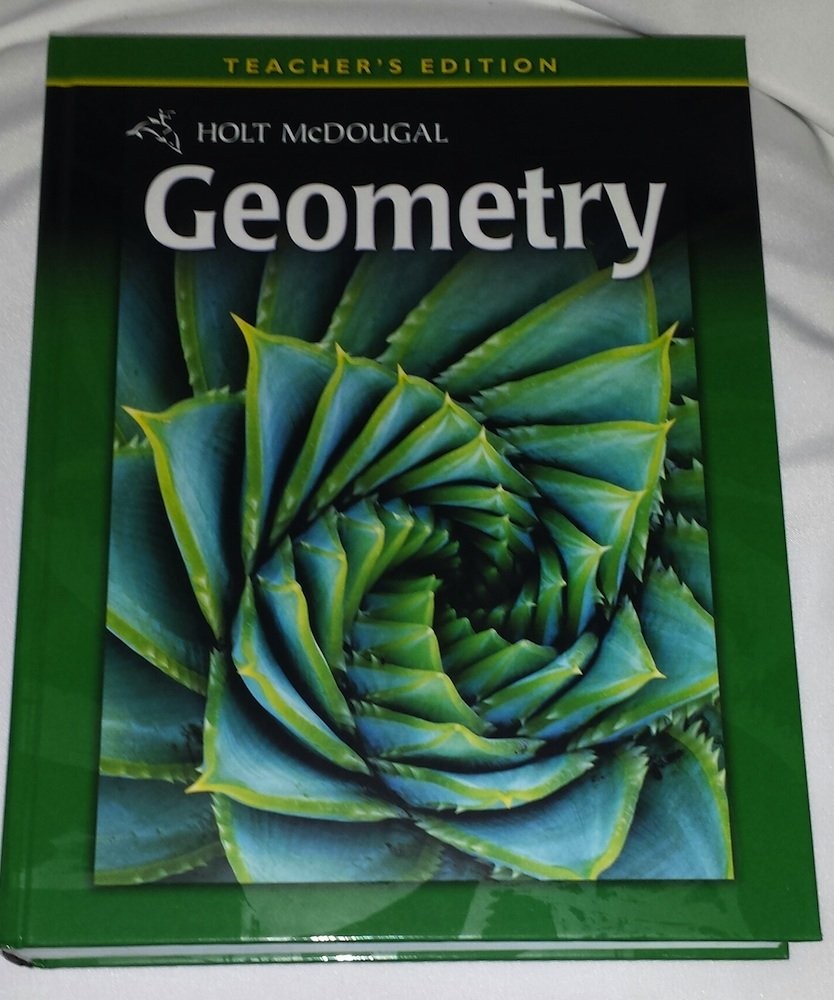 Holt McDougal Geometry, Teacher Edition Holt McDougal Geometry, Teacher Edition