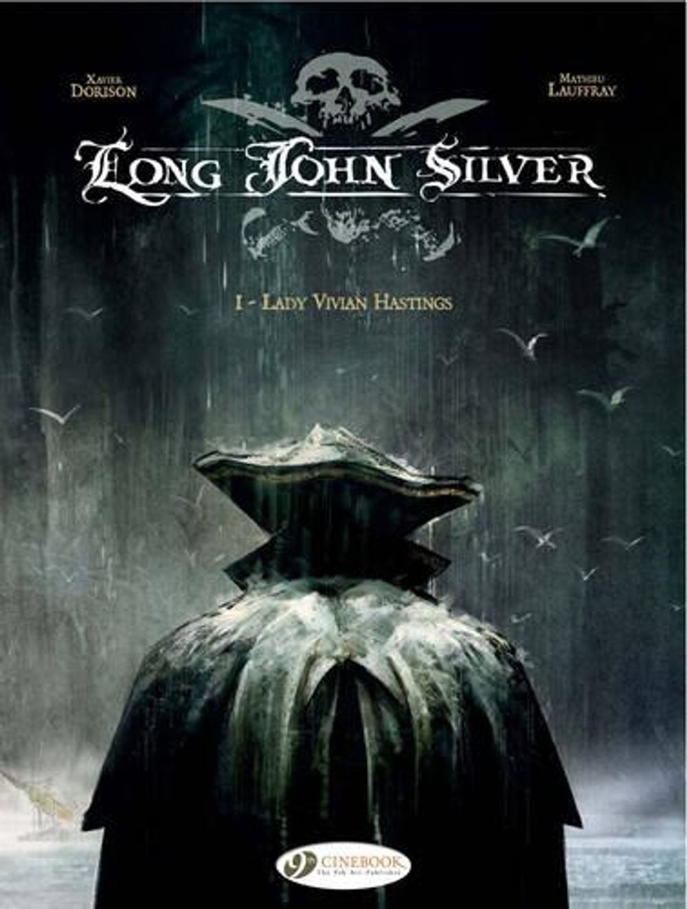 Long John Silver 1 - Lady Vivian Hastings by Xavier Dorison (English) Paperback