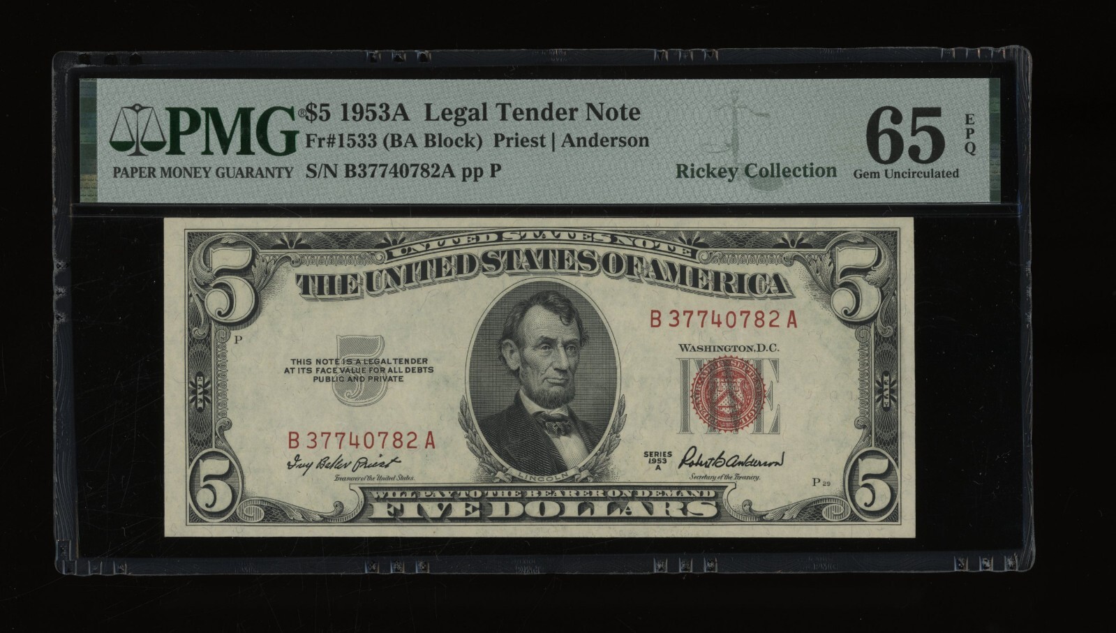 DBR 1953-A $5 Legal Fr. 1533 BA Block Gem PMG 65 EPQ Serial B37740782A DBR 1953-A $5 Legal Fr. 1533 BA Block Gem PMG 65 EPQ Serial B37740782A