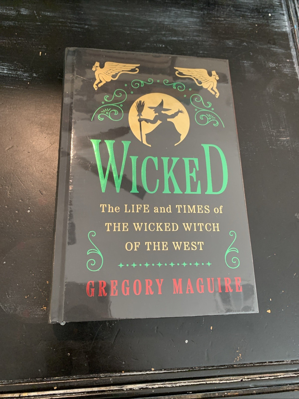 Wicked Collector\'s Edition : The Life and Times of the Wicked Witch of the West Wicked Collector\'s Edition : The Life and Times of the Wicked Witch of the West
