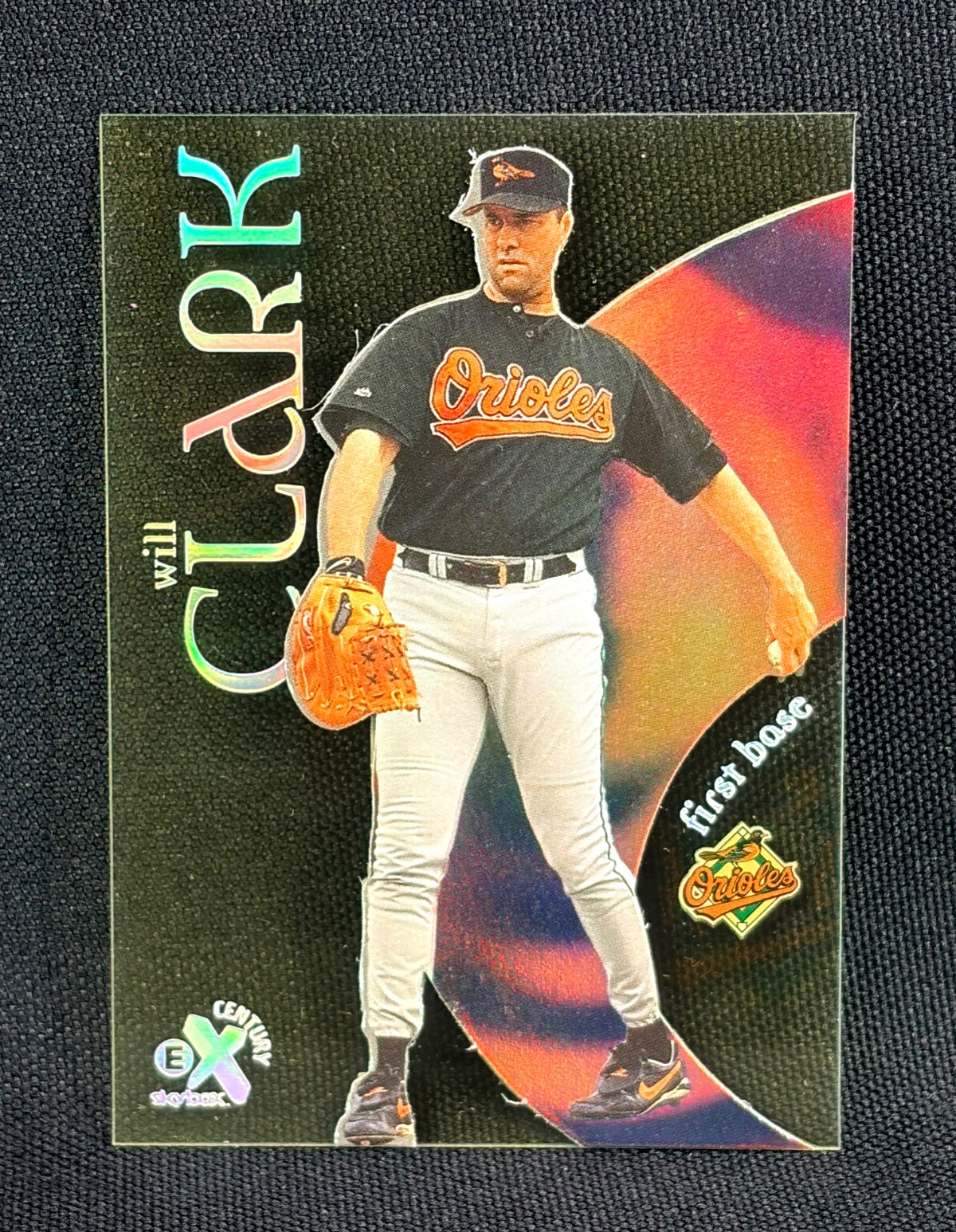 1999 Skybox E-X Century Baseball - WILL CLARK #55 - 90's ACETATE - ORIOLES 1999 Skybox E-X Century Baseball - WILL CLARK #55 - 90's ACETATE - ORIOLES