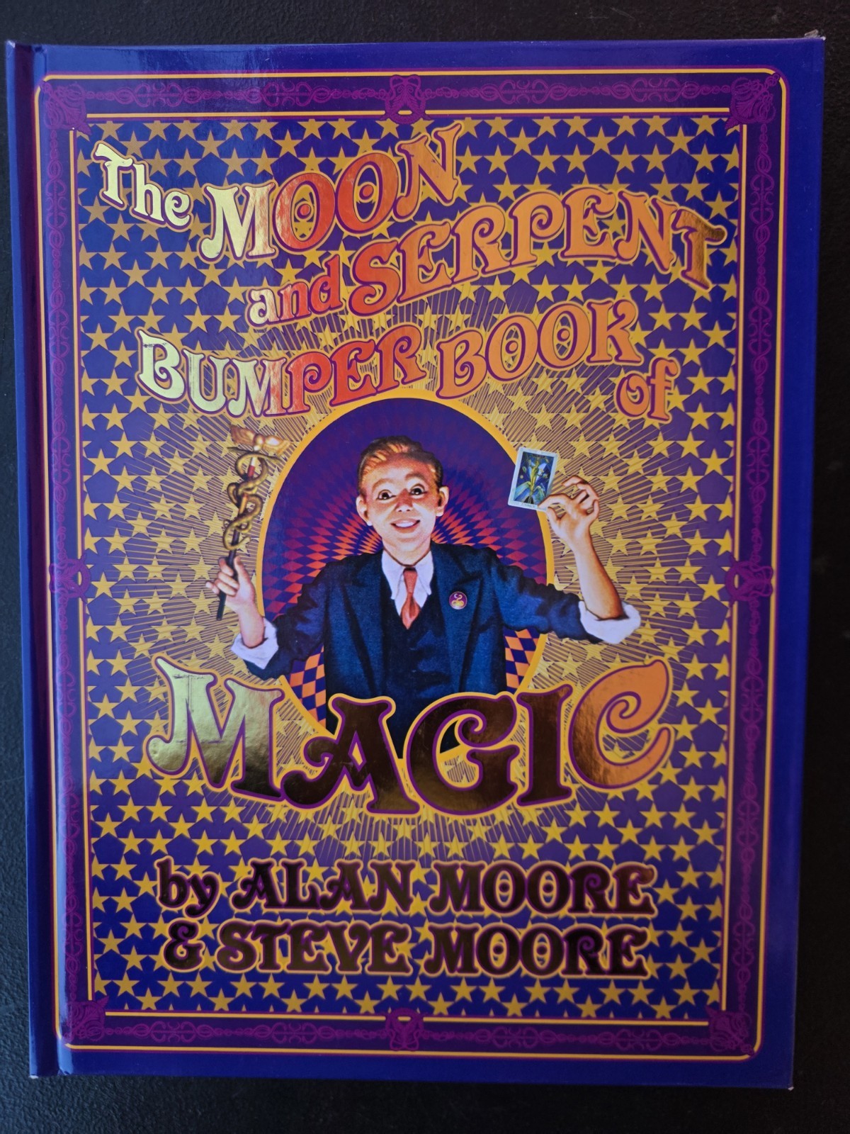The Moon and Serpent Bumper Book of Magic Hardcover - 2024 by Alan Moore and ...