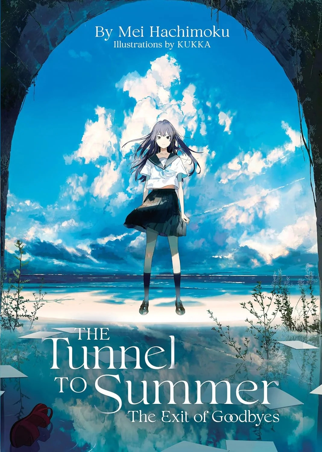The Tunnel to Summer, the Exit of Goodby - Mei Hachimoku - Paperback - Brand New The Tunnel to Summer, the Exit of Goodby - Mei Hachimoku - Paperback - Brand New