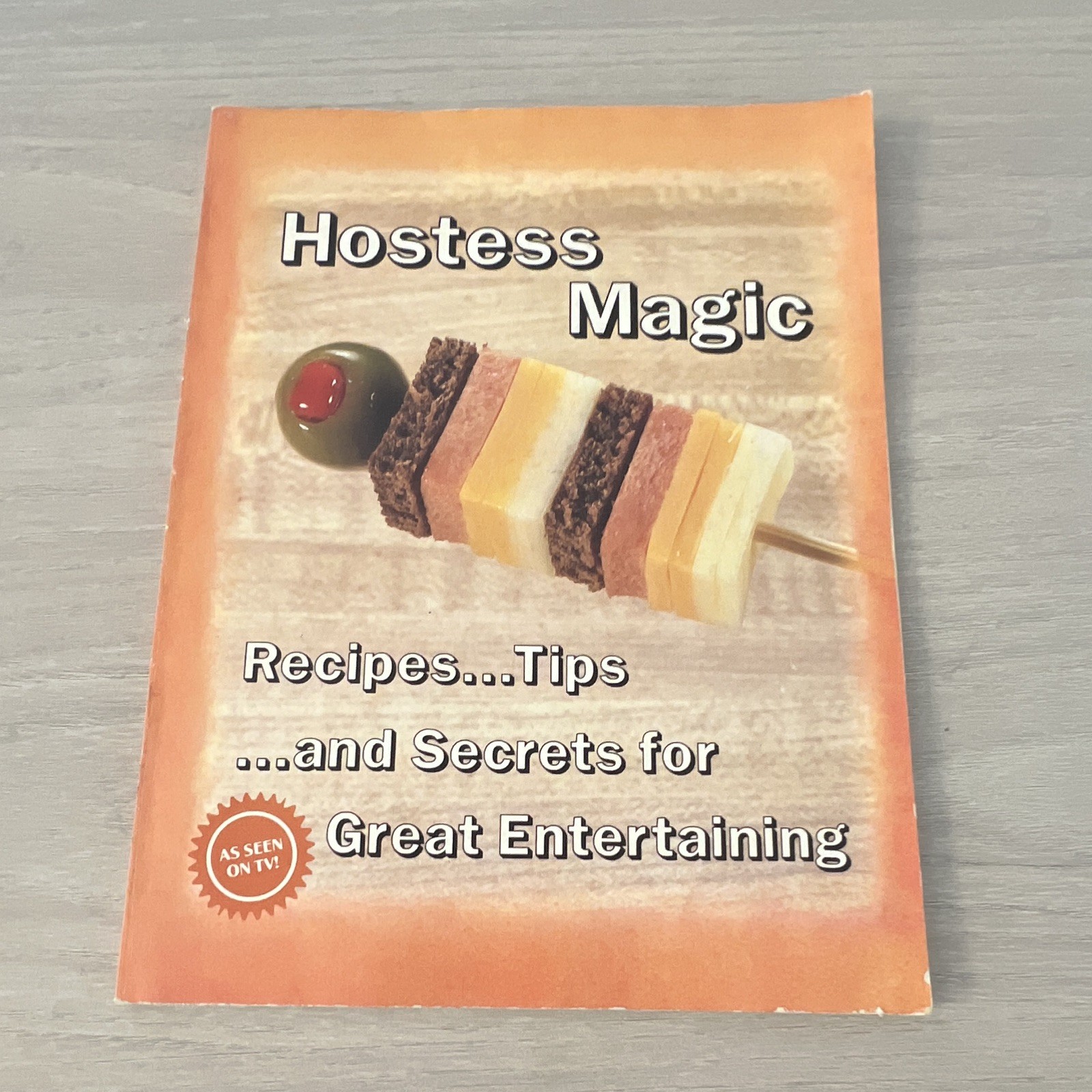 Hostess Magic Vintage 1980S Recipes Entertaining PB Book Hostess Magic Vintage 1980S Recipes Entertaining PB Book