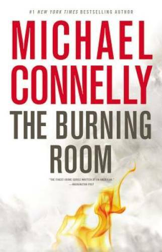 The Burning Room (A Harry Bosch Novel) - Hardcover - VERY GOOD The Burning Room (A Harry Bosch Novel) - Hardcover - VERY GOOD