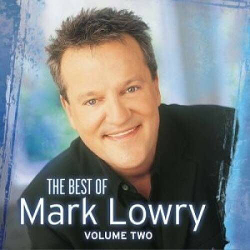 Best of Mark Lowry 2 - Audio CD By Mark Lowry - GOOD Best of Mark Lowry 2 - Audio CD By Mark Lowry - GOOD
