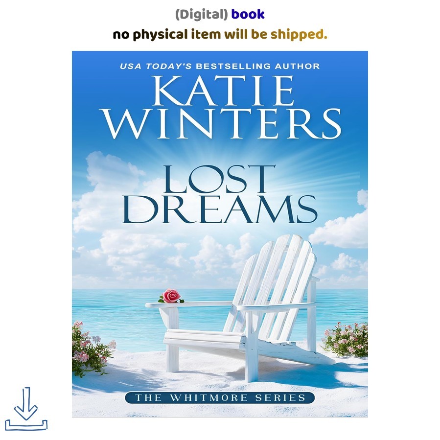 Katie Winters Lost Dreams (The Whitmore Series Book 6) 2026 Katie Winters Lost Dreams (The Whitmore Series Book 6) 2026