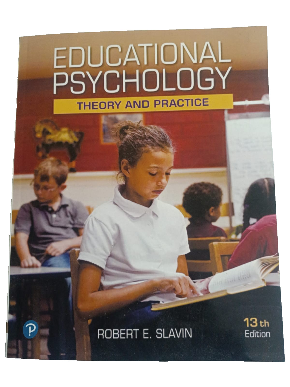 Educational Psychology: Theory and ..., Slavin, Robert - 9780135753118