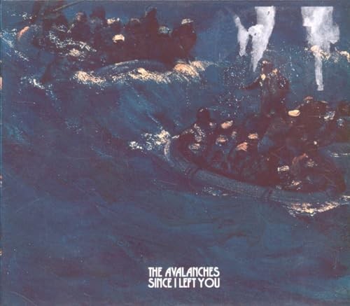 Avalanches - Since I Left You - Avalanches CD 07VG The Fast 