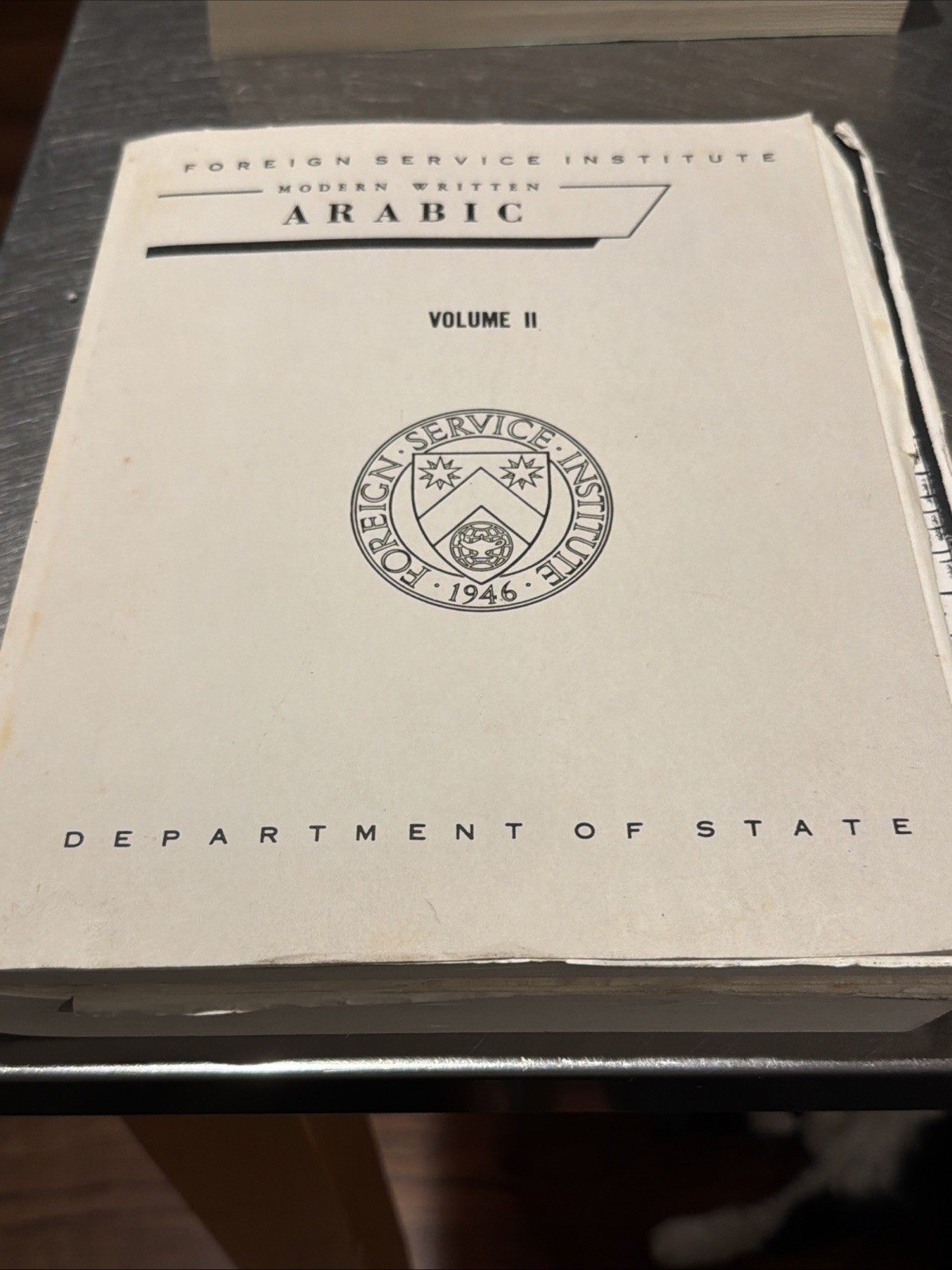 Modern Written Arabic: Volume 2 (Paperback) 1974 Manual FSI Modern Written Arabic: Volume 2 (Paperback) 1974 Manual FSI