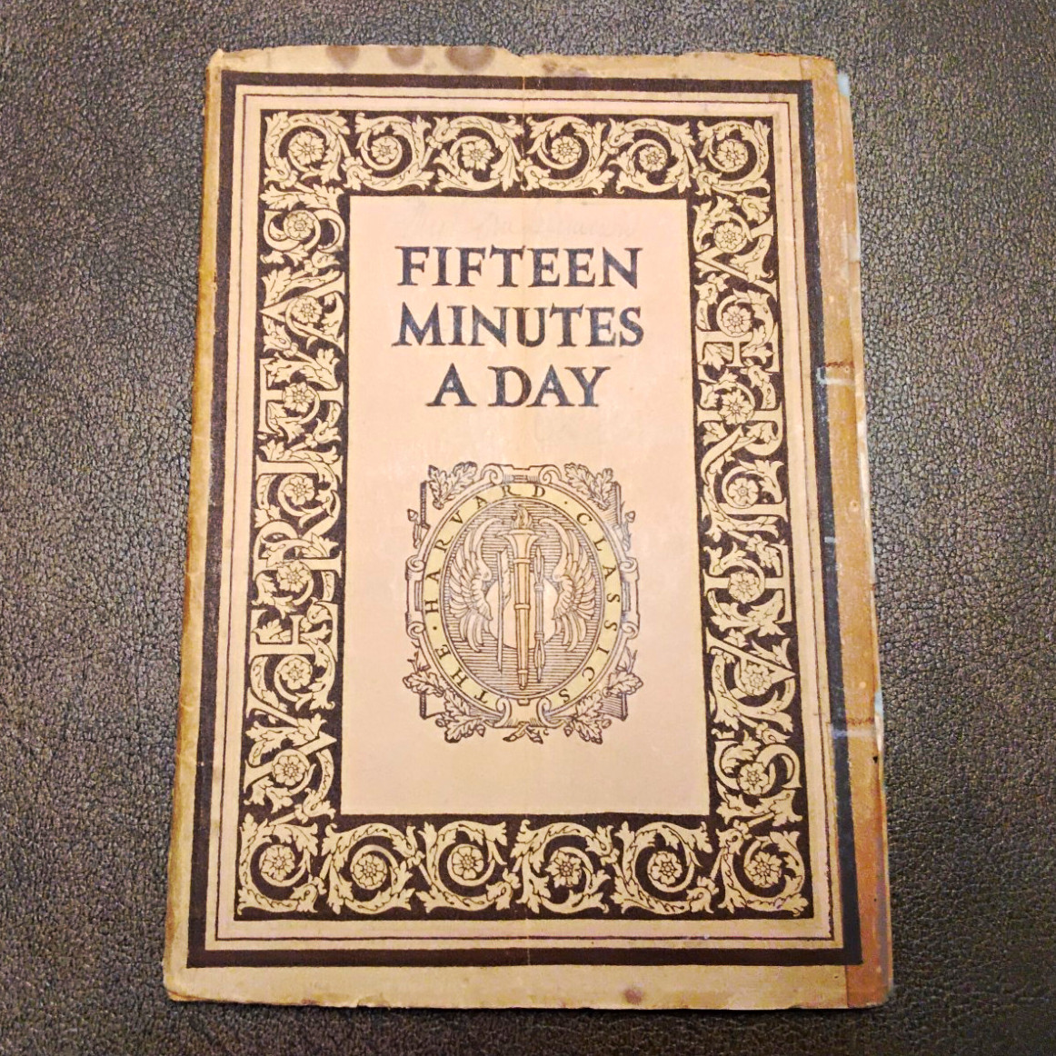 The Harvard Classics Fifteen Minutes a Day Booklet Edited By Eliot 1917