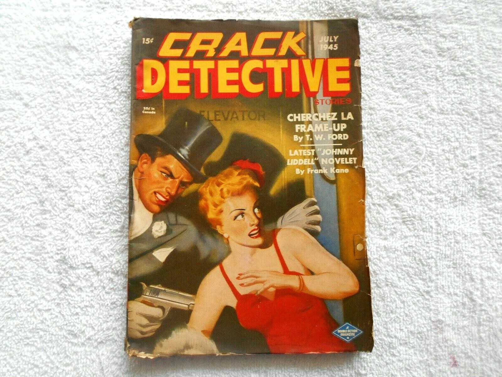 CRACK DETECTIVE STORIES PULP Magazine-JULY,1945-V.GOOD