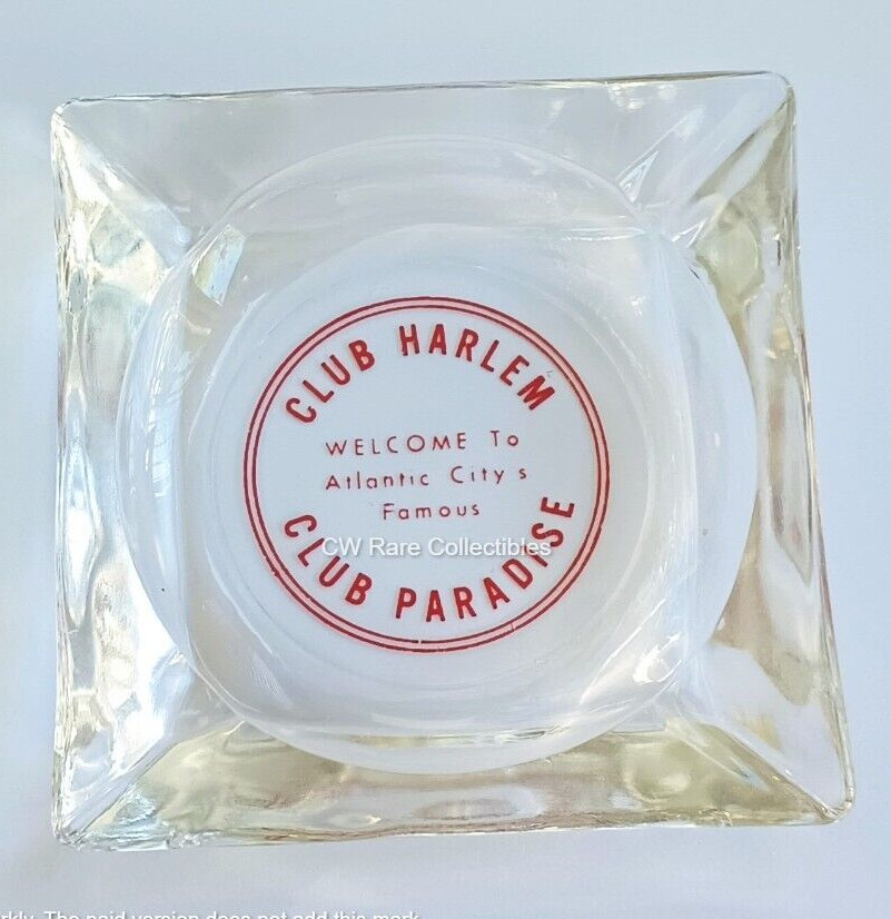 Rare ca. 1954-55 Club Harlem/Paradise Ashtray Atlantic City NJ Black Americana Rare ca. 1954-55 Club Harlem/Paradise Ashtray Atlantic City NJ Black Americana
