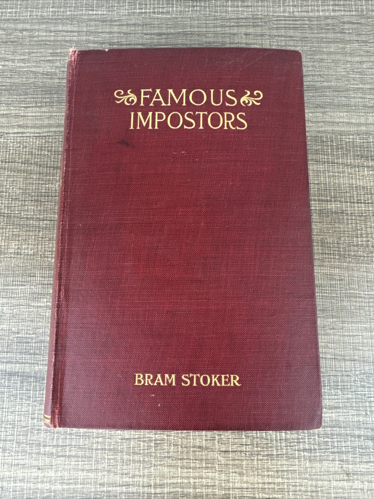 Bram Stoker Famous Imposters 1910 1st UK VG - Witchcraft, Hoaxes, Transgenderism