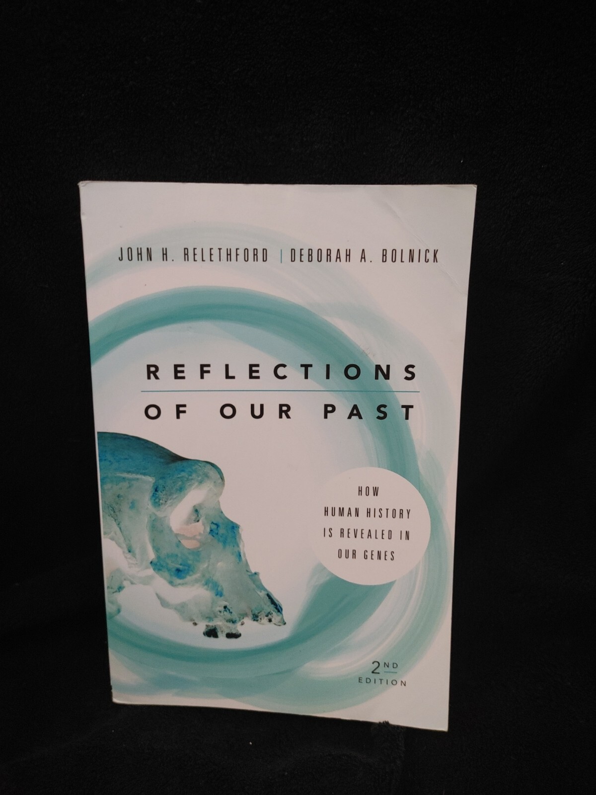 Reflections of Our Past: How Human History Is Revealed in Our Genes - VG 2018 Reflections of Our Past: How Human History Is Revealed in Our Genes - VG 2018